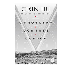 Resumo livro “O Problema dos Três Corpos”